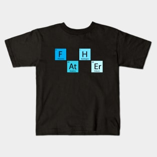 Fathers Day Shirt FATHER Periodic Element Funny Gift Kids T-Shirt